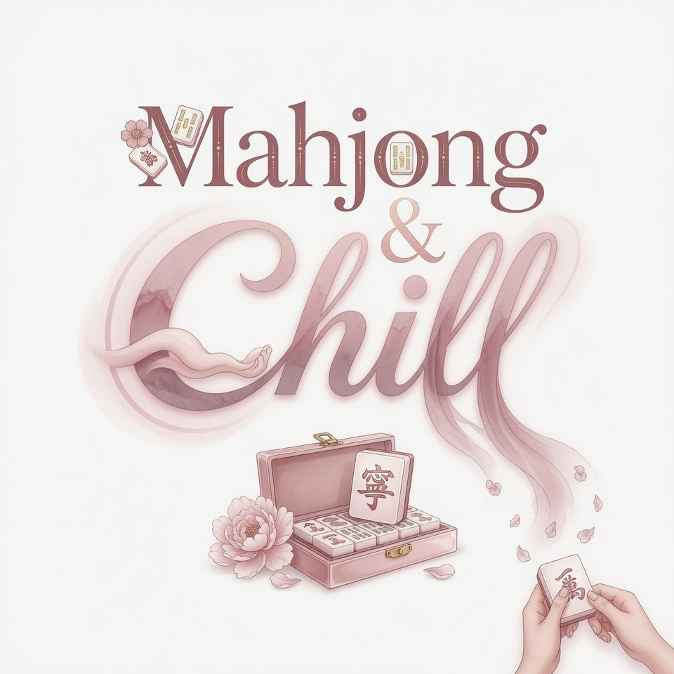 Mahjong&Chill